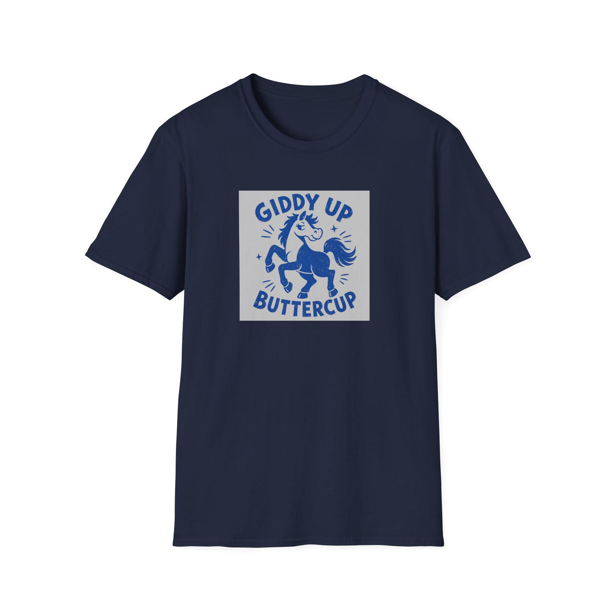 Giddy Up Buttercup T-Shirt — Whimsical Blue Pony Graphic Tee