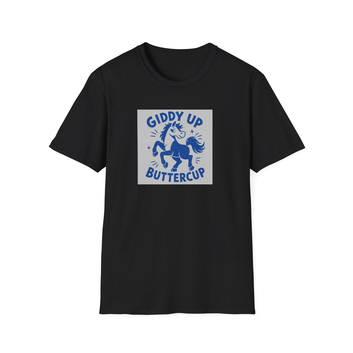 Copy of Giddy Up Buttercup T-Shirt — Whimsical Blue Pony Graphic Tee