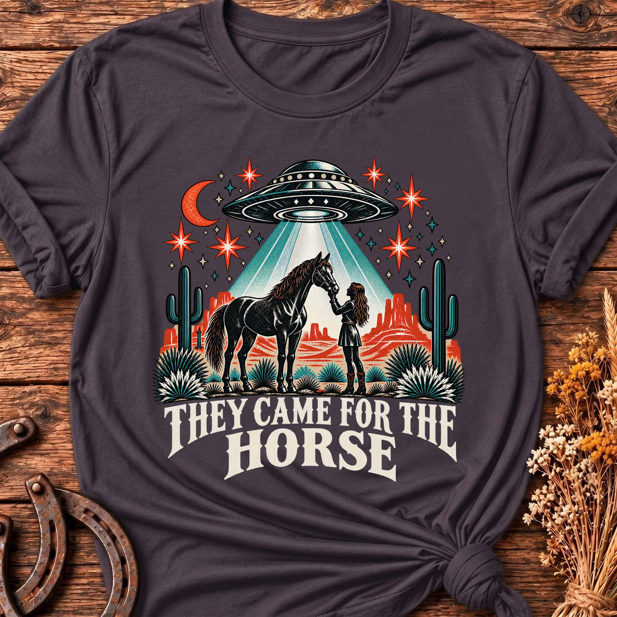 They Came For The Horse T-Shirt