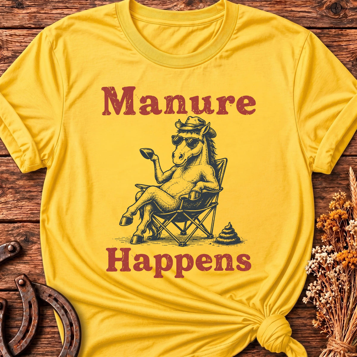 Manure Happens T-Shirt