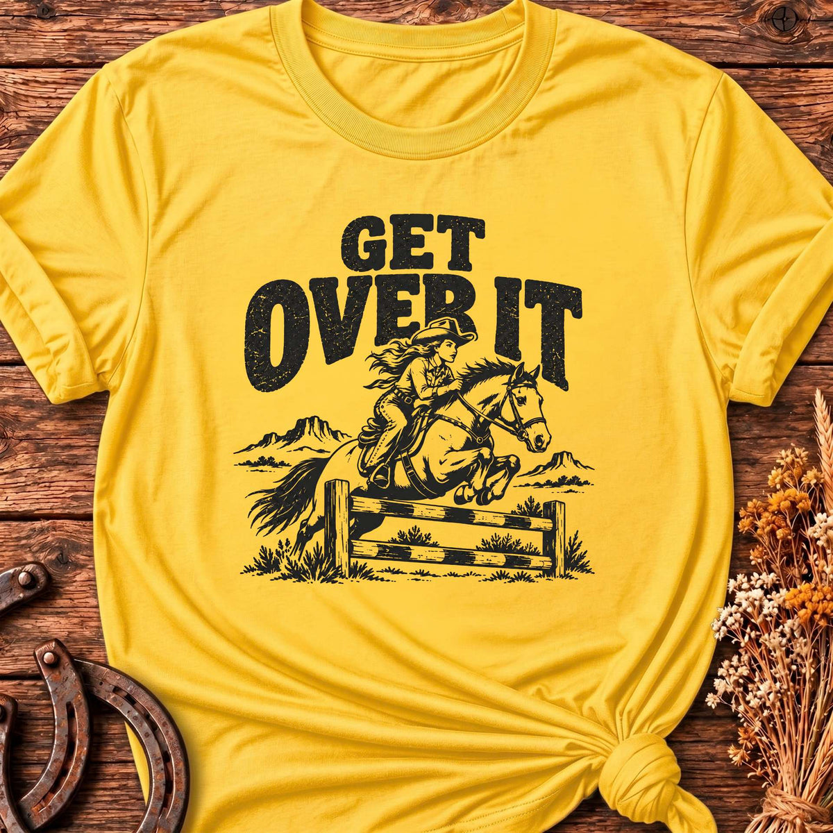Get Over It T-Shirt