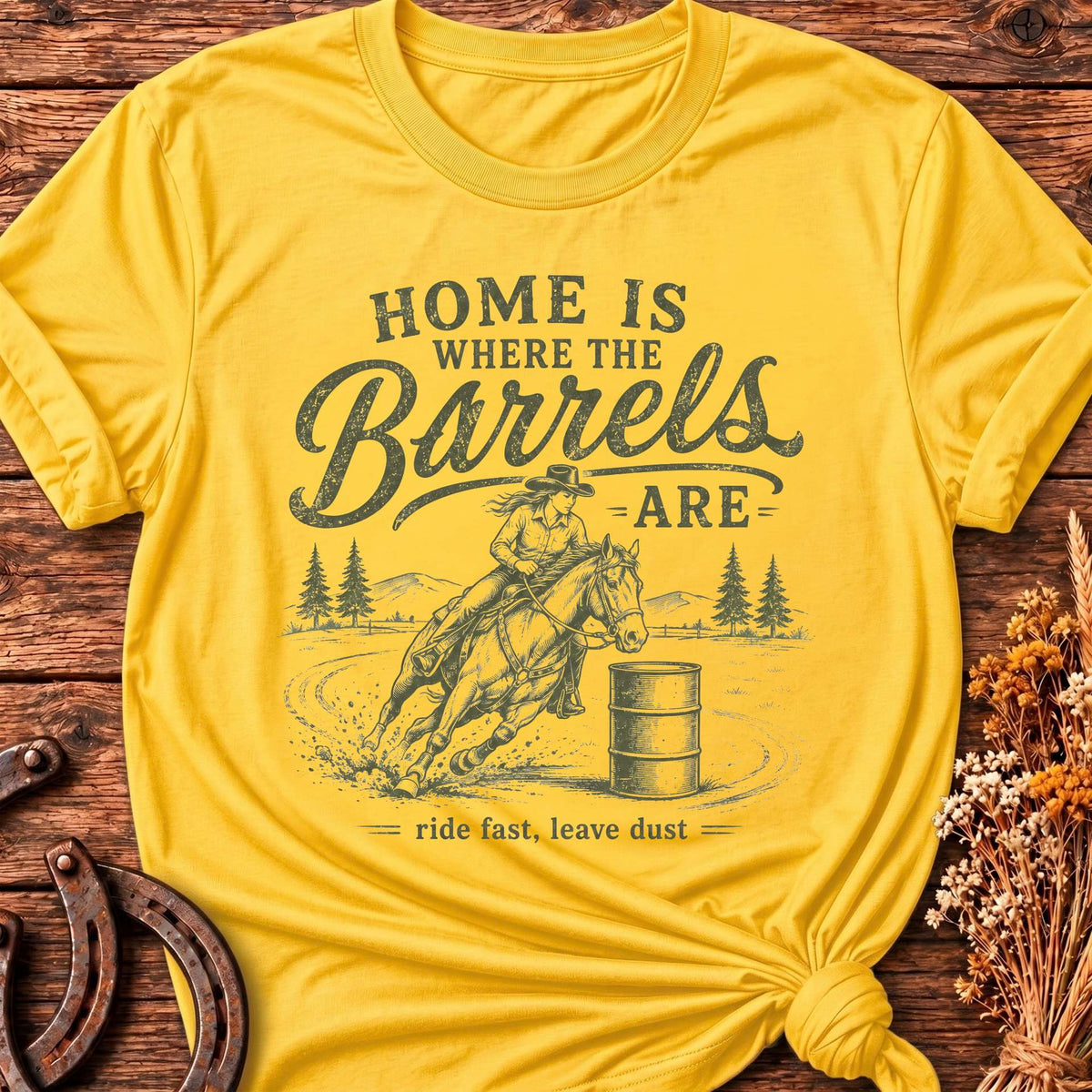 Home Is Where The Barrels Are T-Shirt