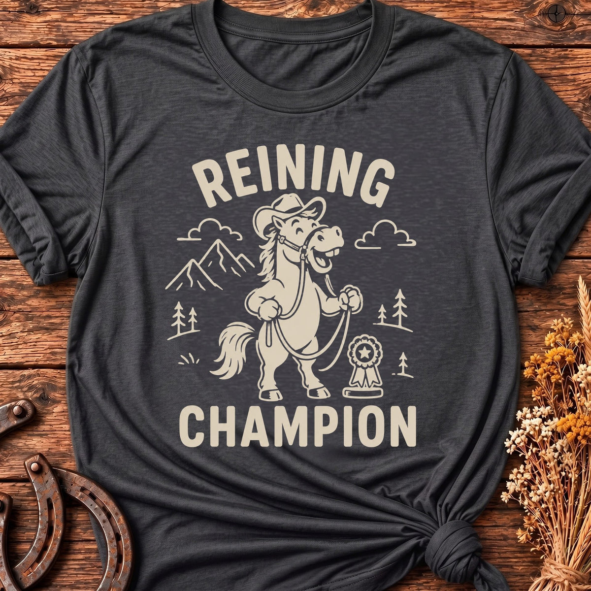 Reining Champion T-Shirt