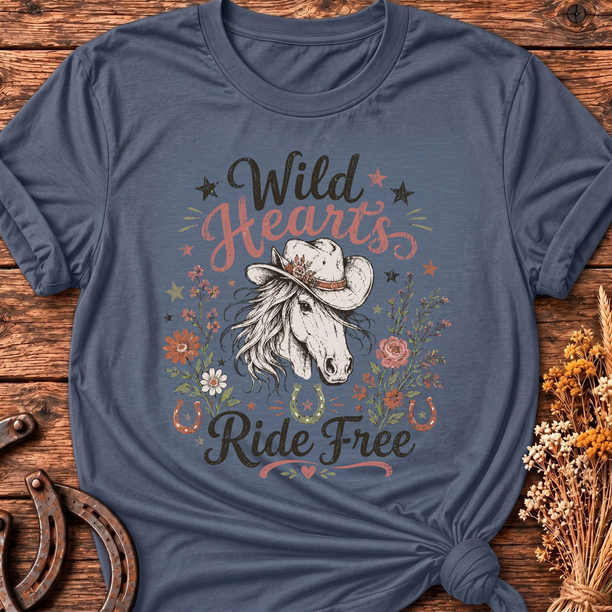 Wild Hearts Ride Free T-Shirt