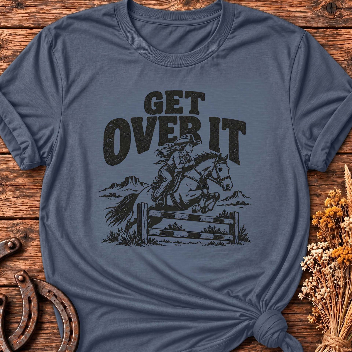Get Over It T-Shirt