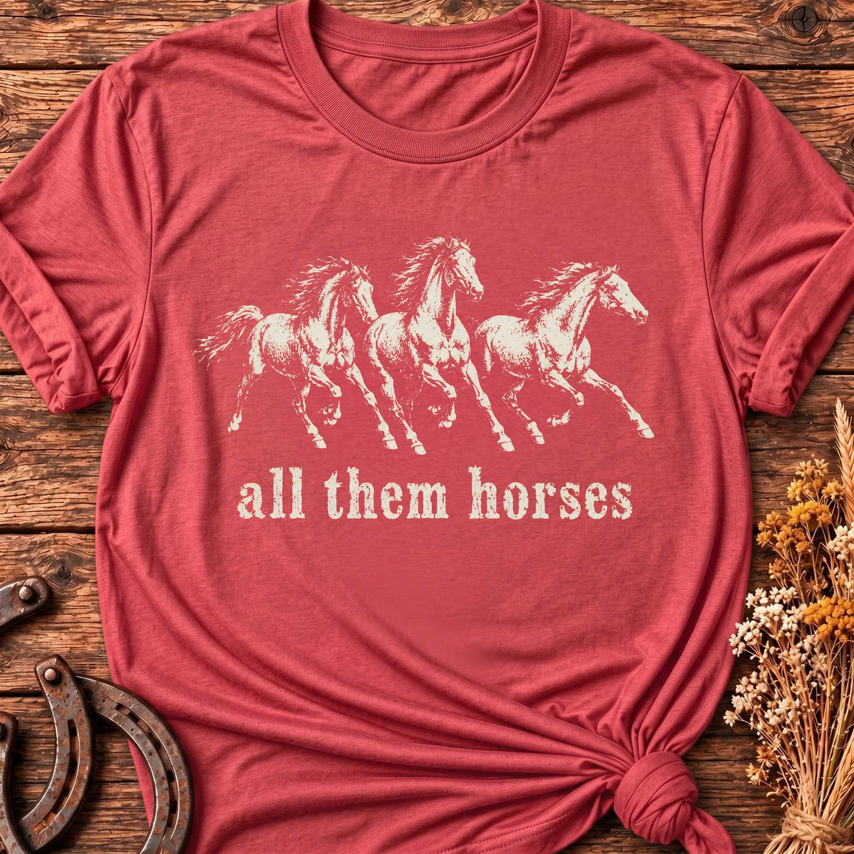 All Them Horses T-Shirt