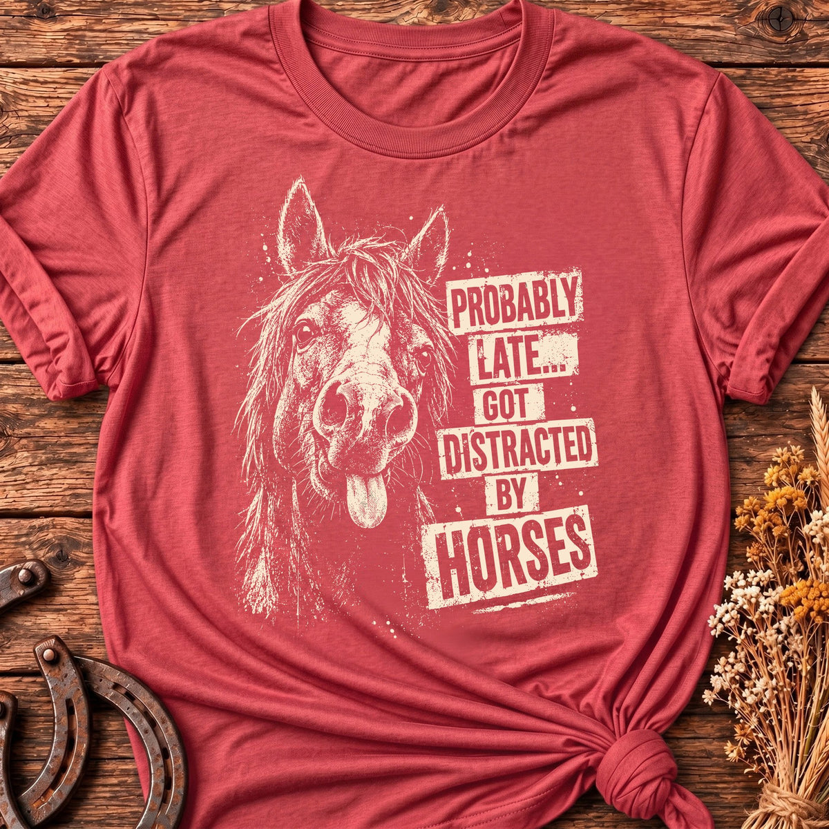 Distracted By Horses T-Shirt