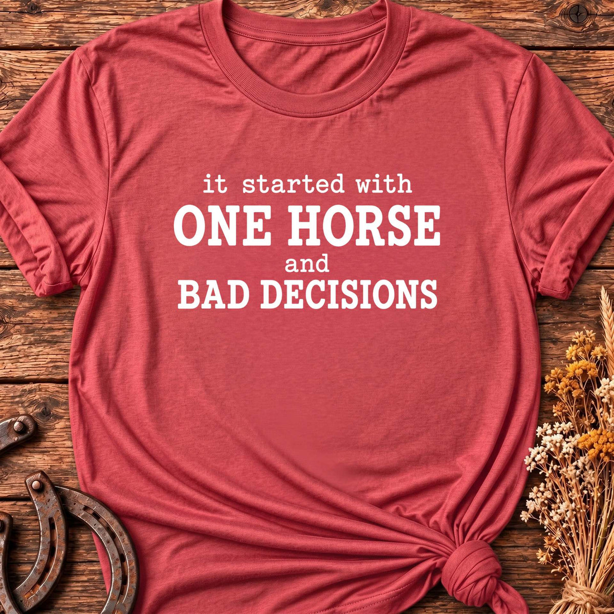 One Horse T-Shirt