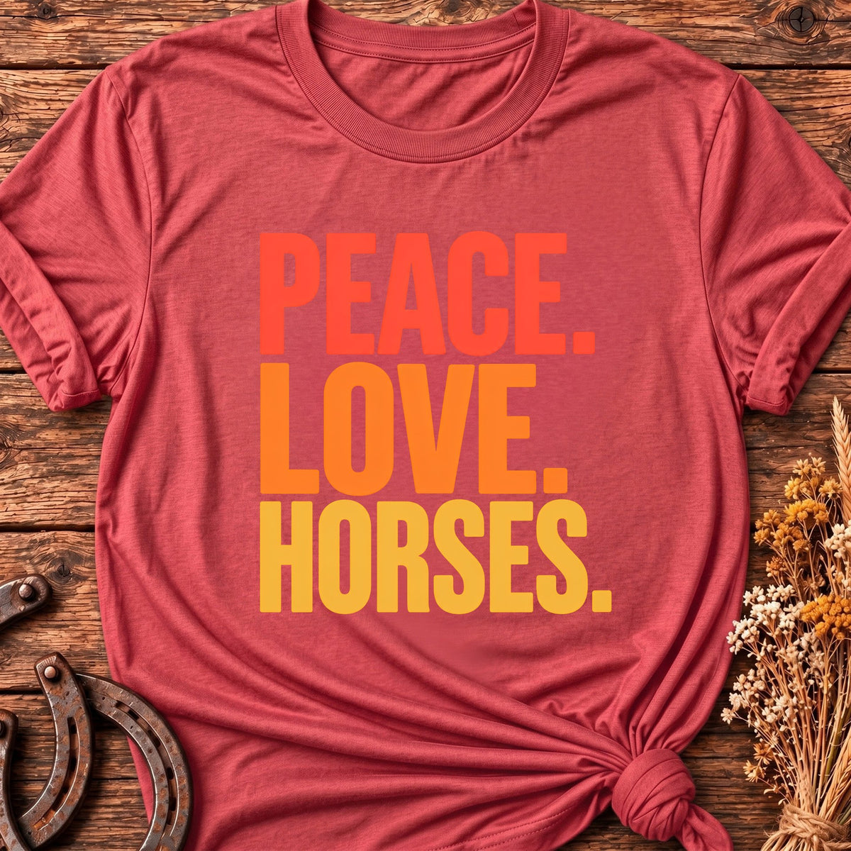 Peace Love & Horses T-Shirt