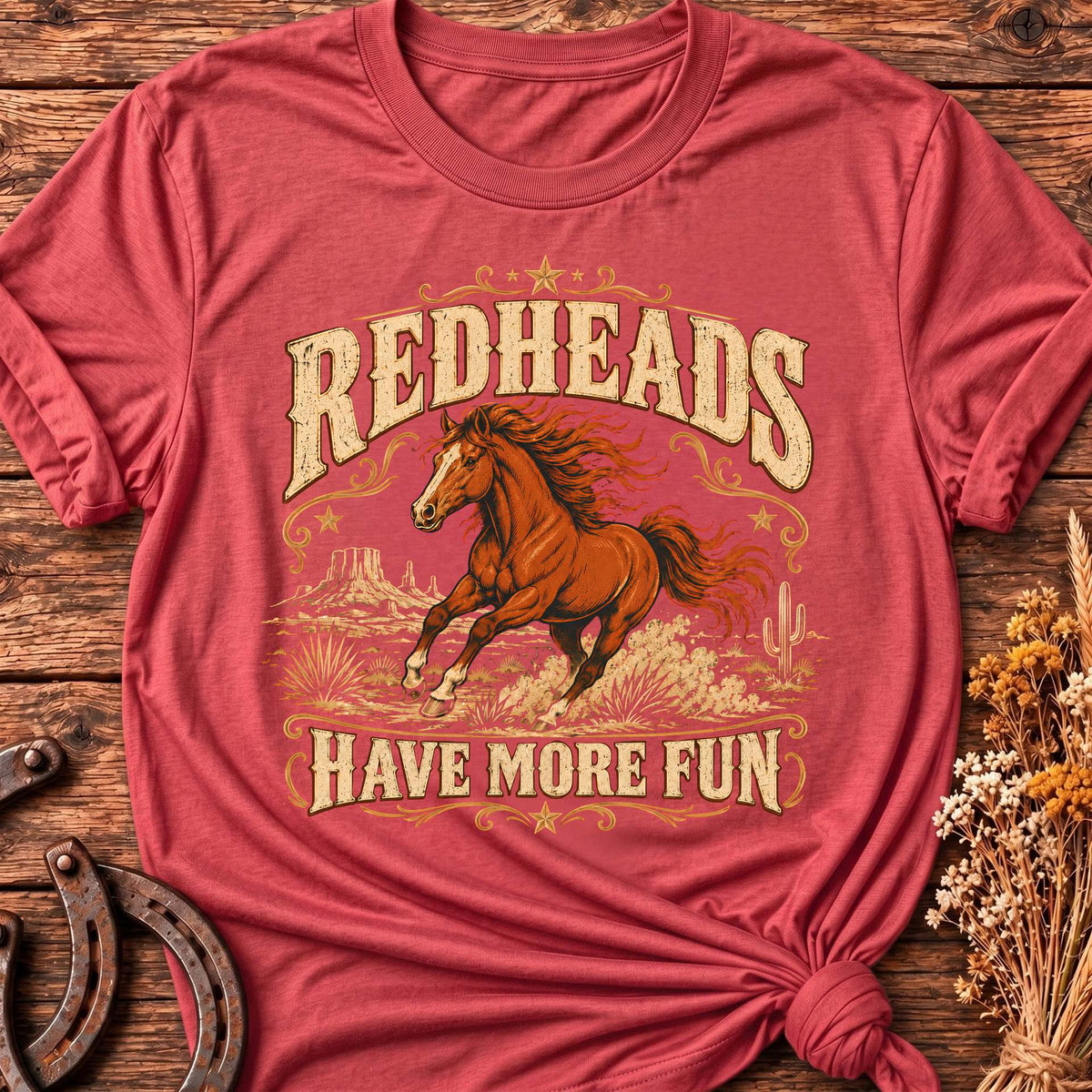 Redheads Have More Fun T-Shirt