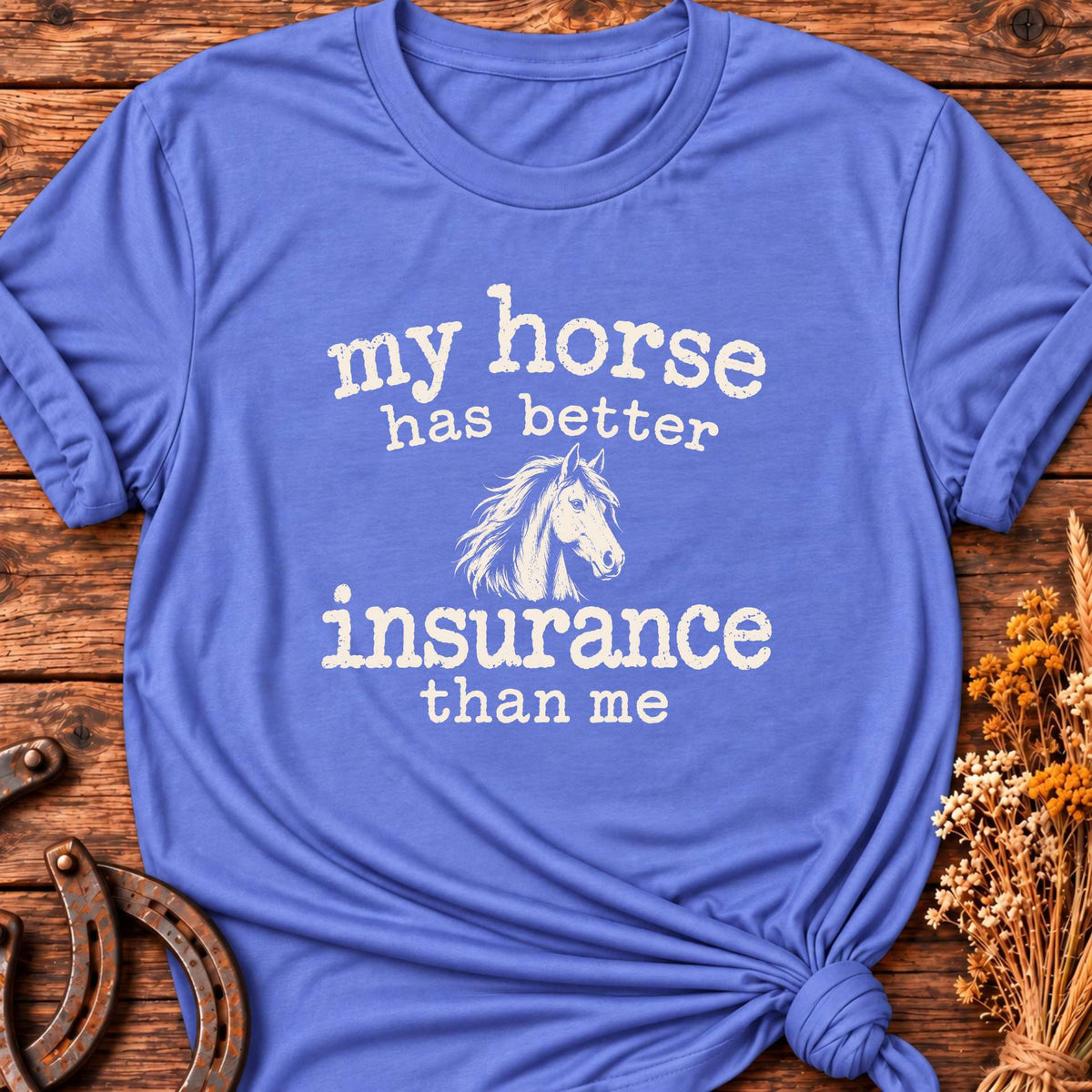Better Insured T-Shirt