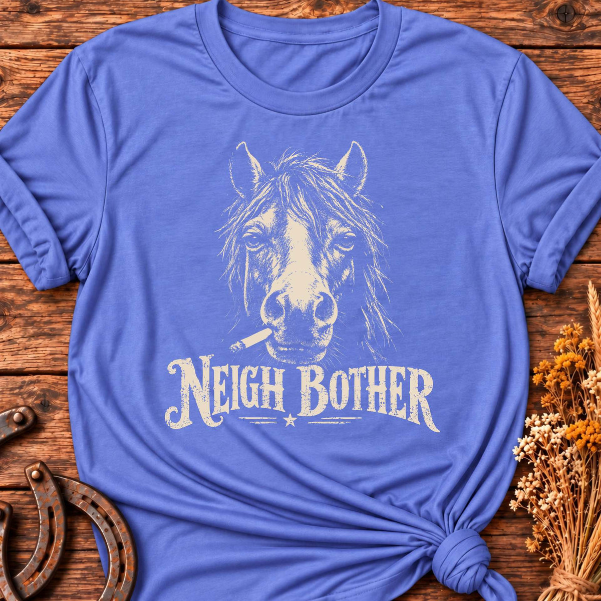 Neigh Bother T-Shirt