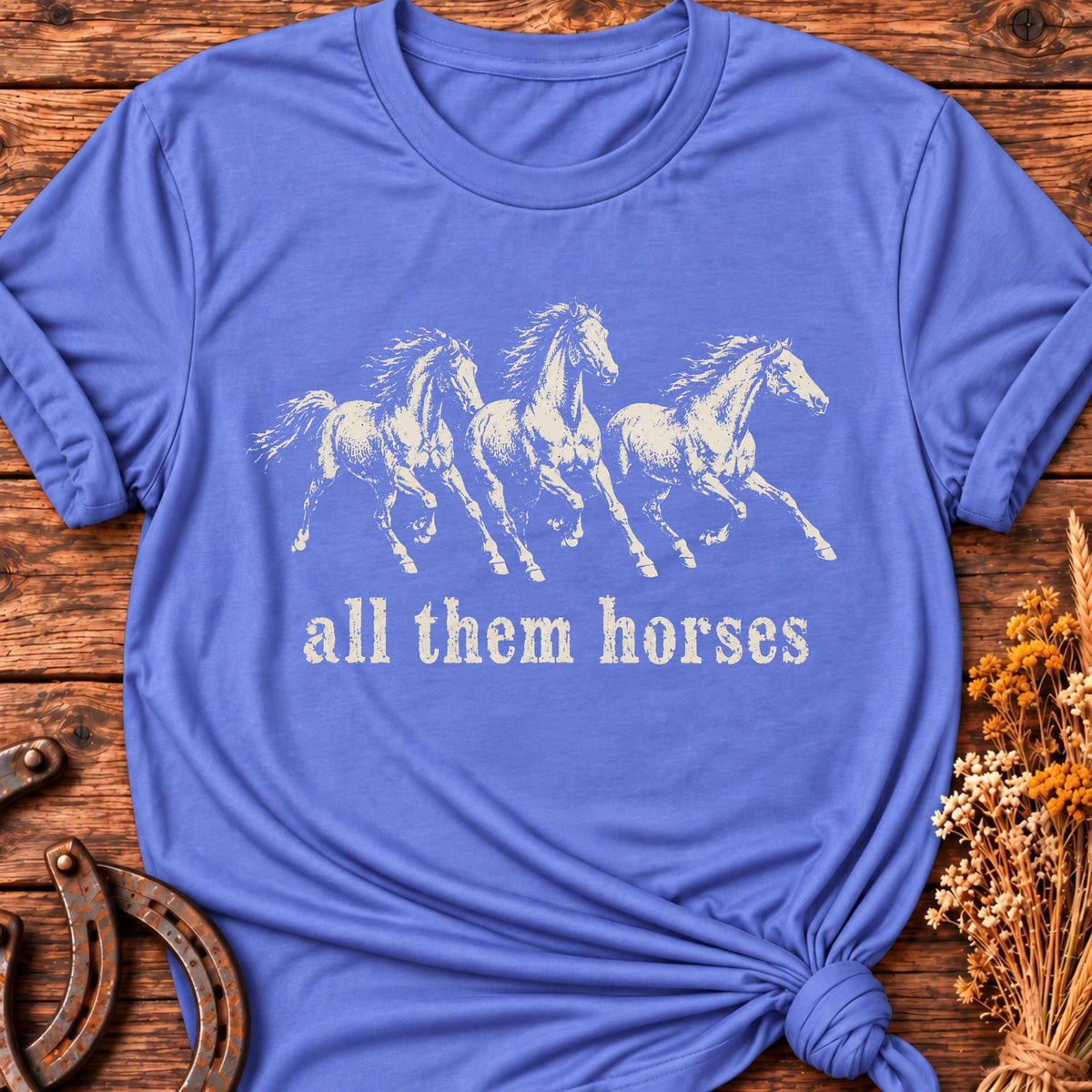 All Them Horses T-Shirt