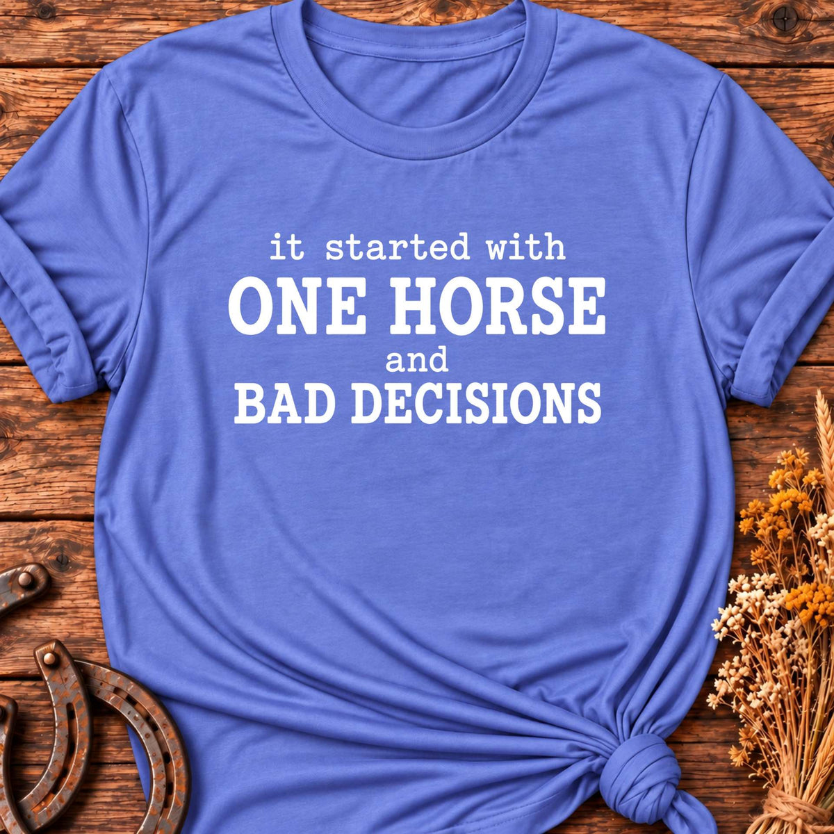 One Horse T-Shirt