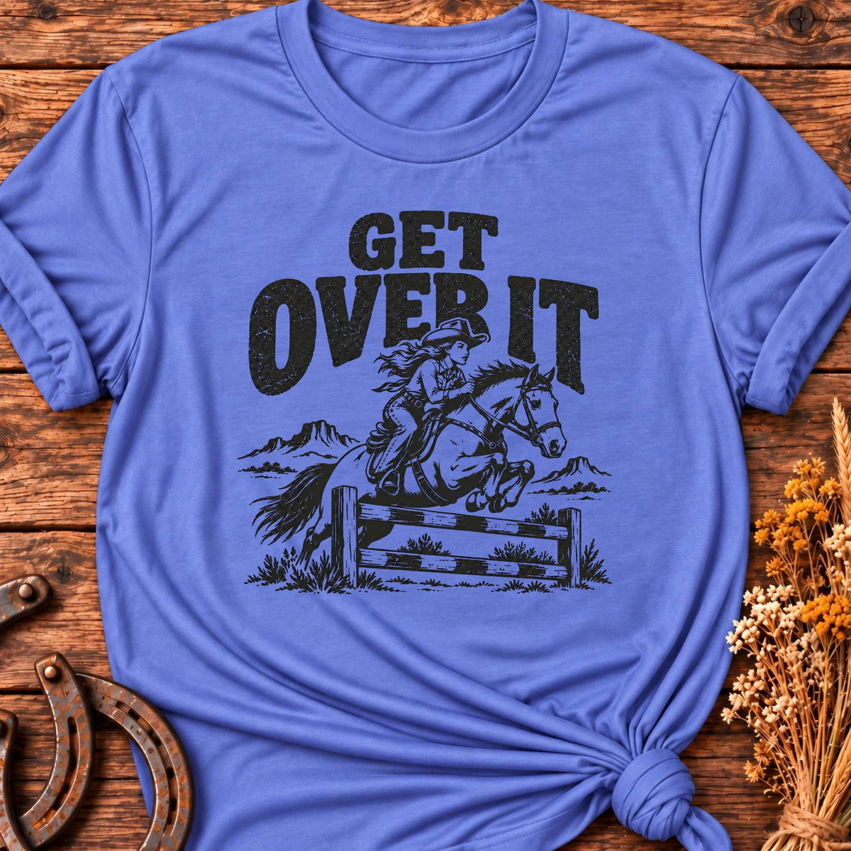 Get Over It T-Shirt