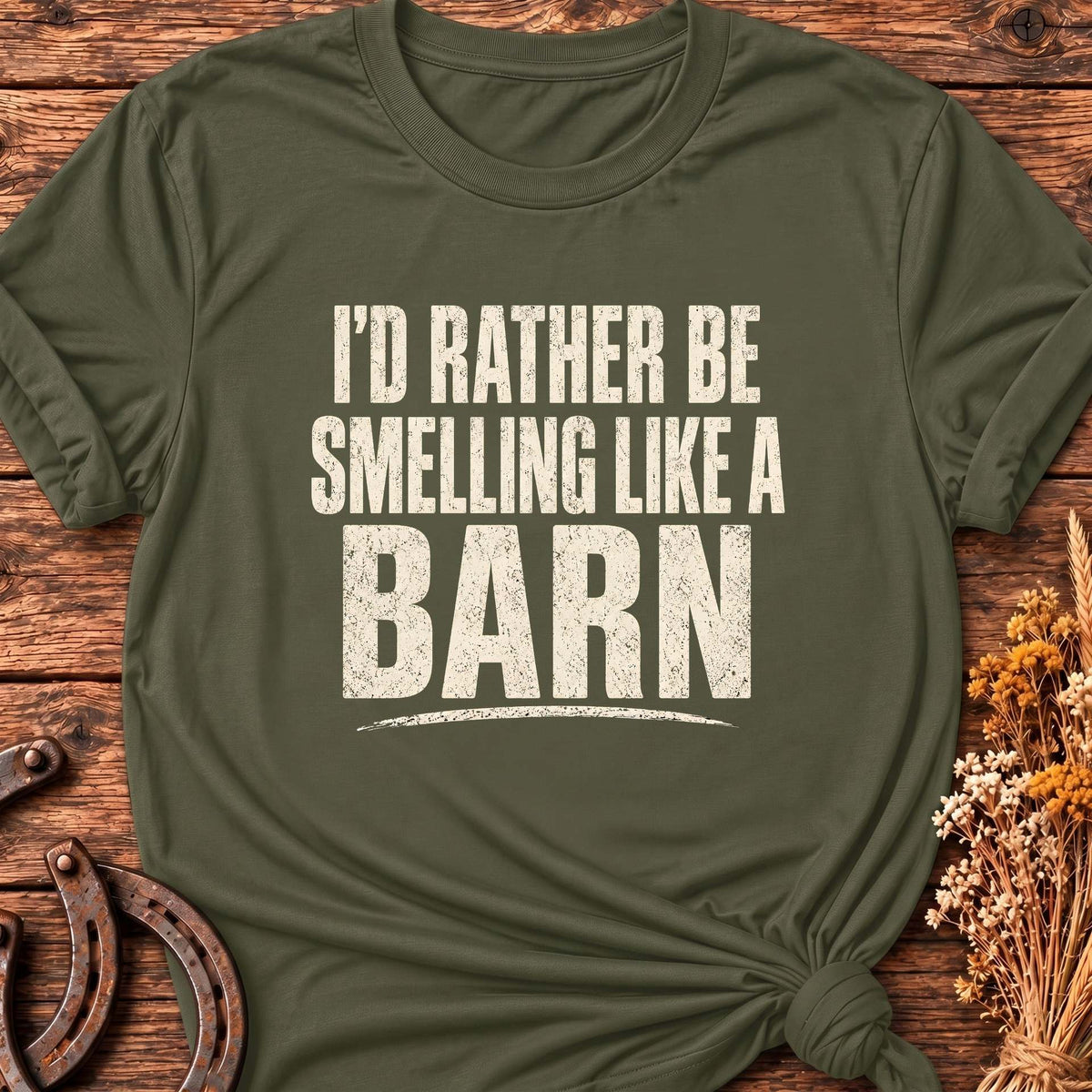 Smells Like Barn T-Shirt