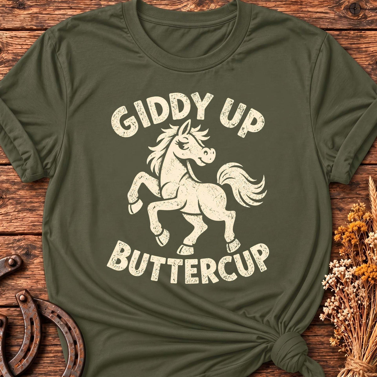 Giddy Up Buttercup T-Shirt