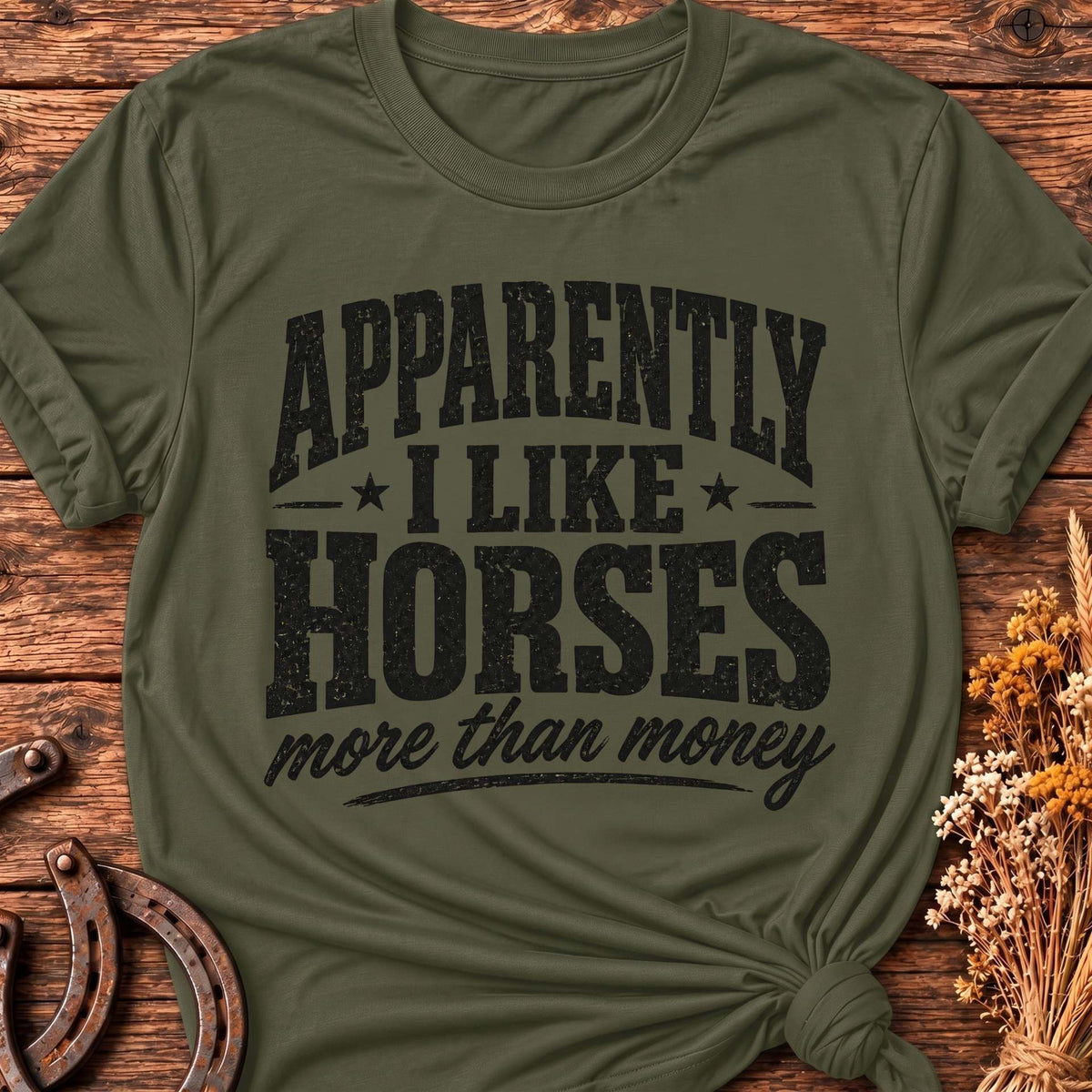 Apparently I Like Horses Dark T-Shirt