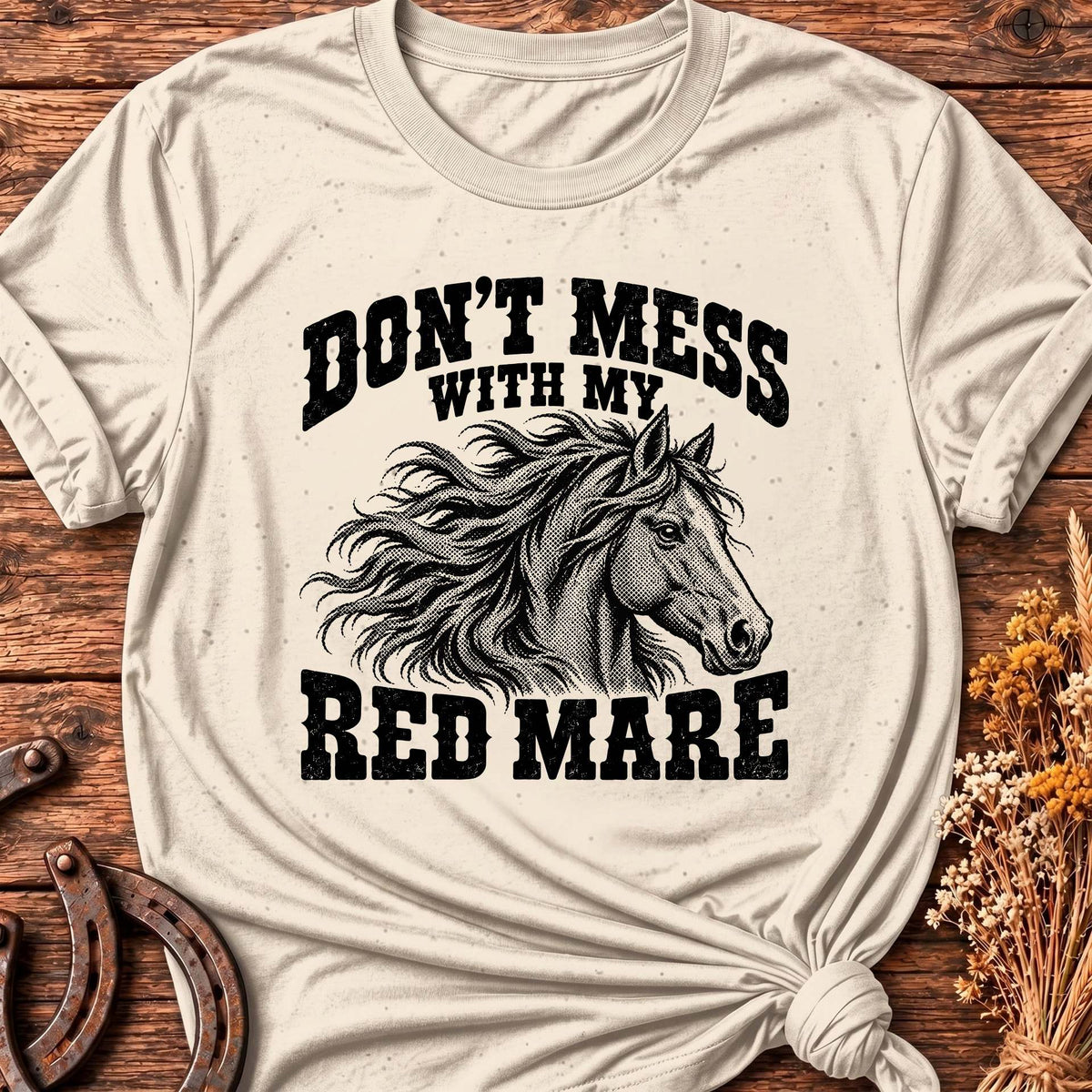 Don't Mess T-Shirt