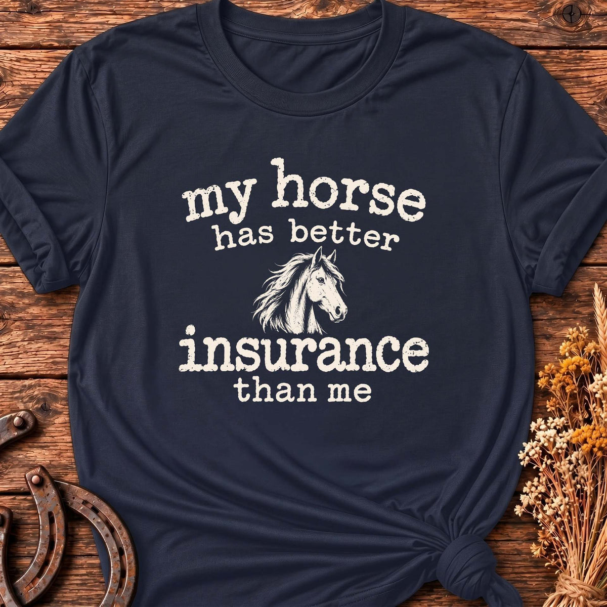 Better Insured T-Shirt