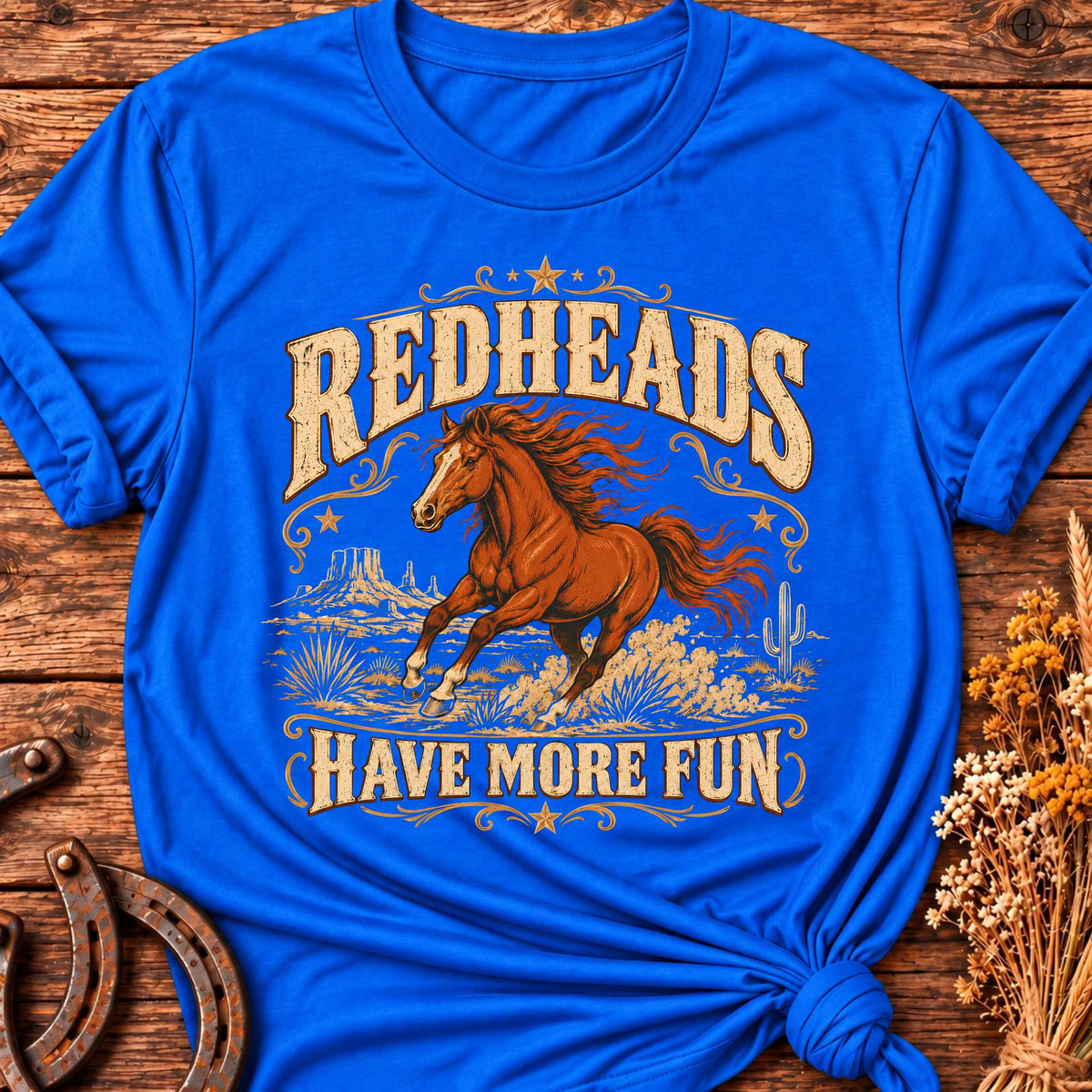 Redheads Have More Fun T-Shirt