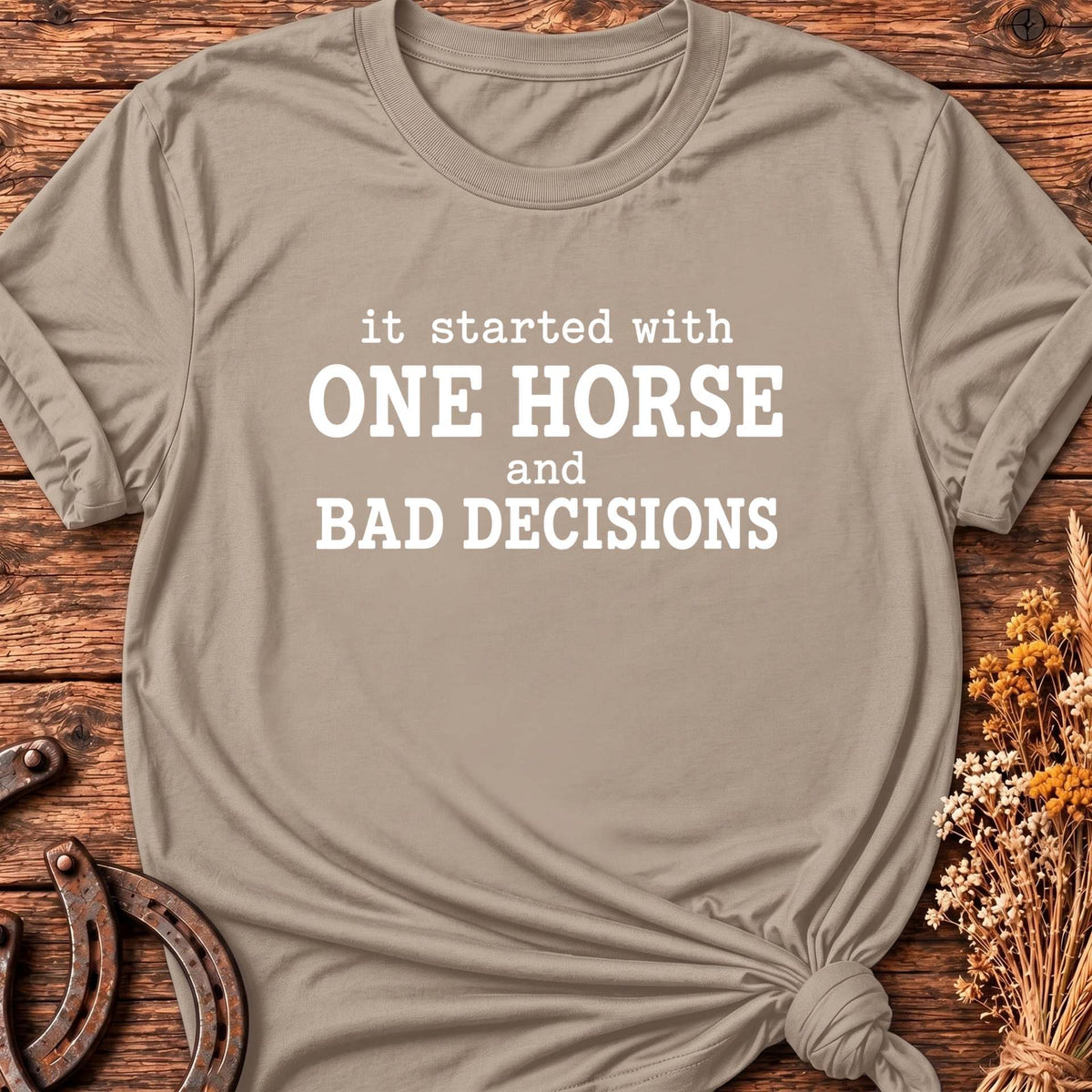 One Horse T-Shirt