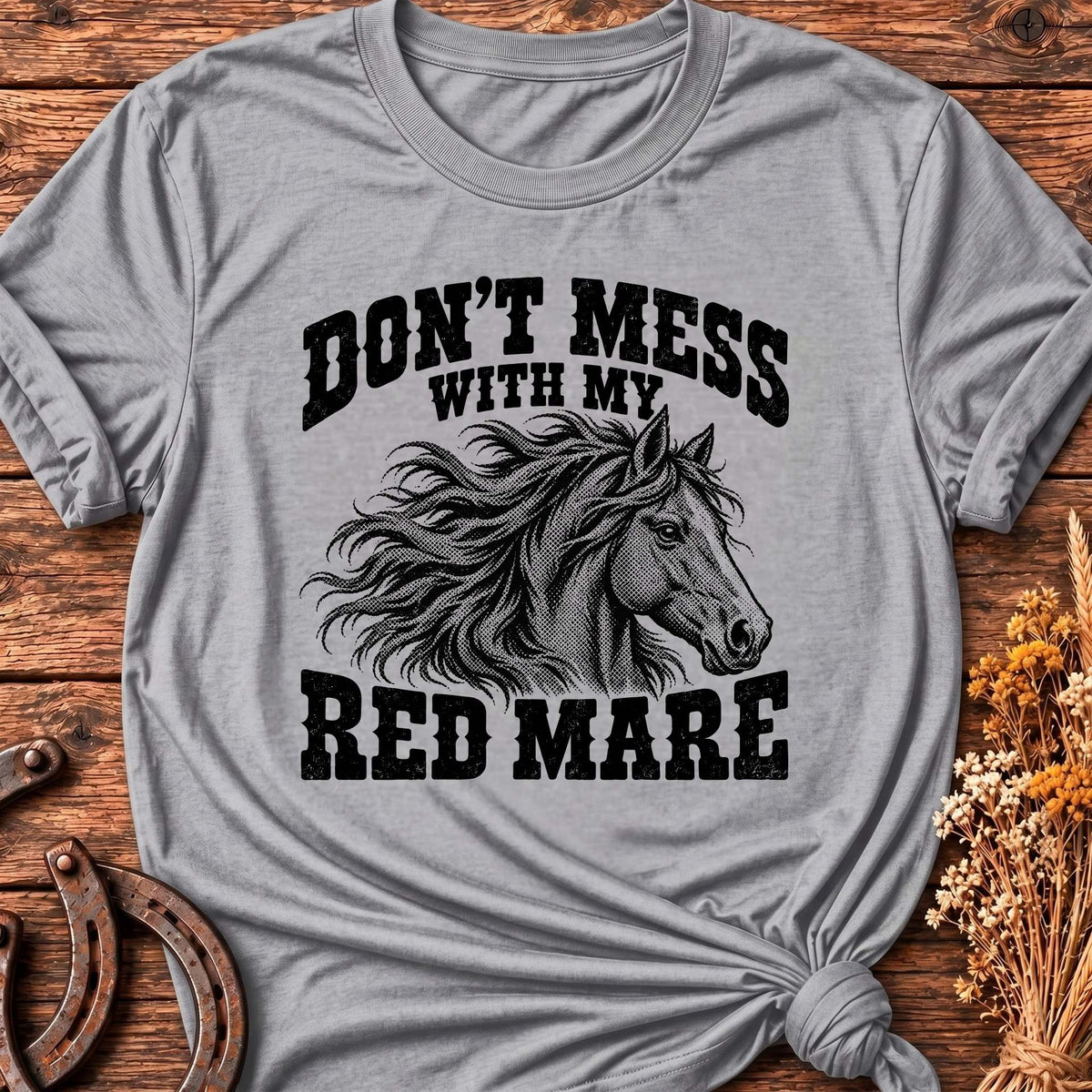 Don't Mess T-Shirt