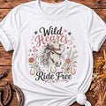 Wild Hearts Ride Free T-Shirt